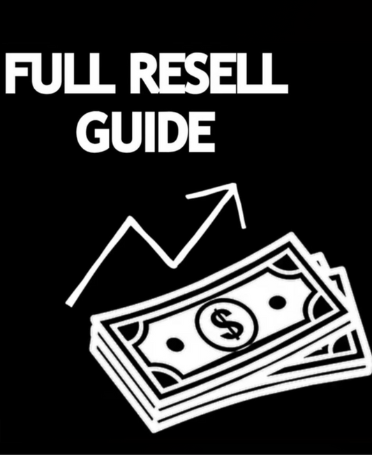 Full Reselling Guide